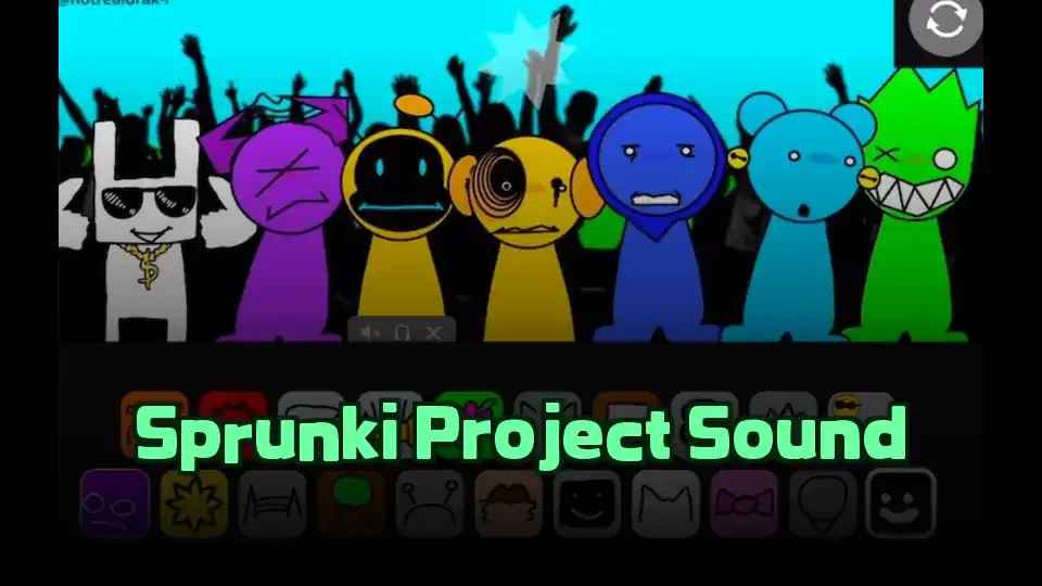 Sprunki Project Sound