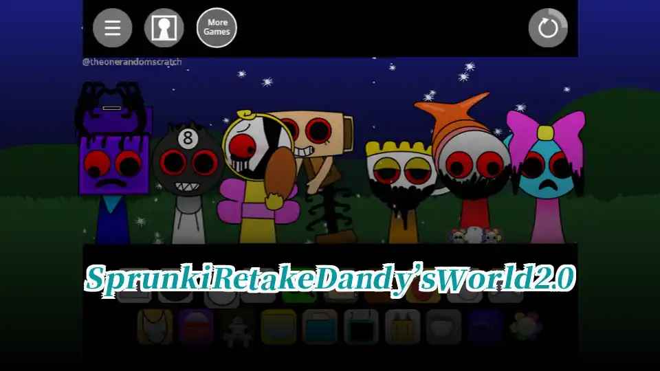 Sprunki Retake Dandy’s World 2.0