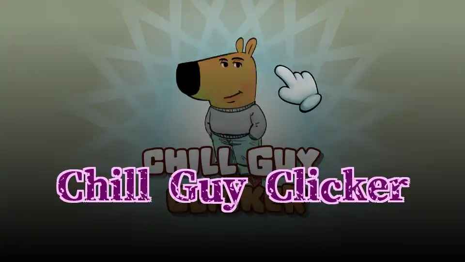 Chill Guy Clicker