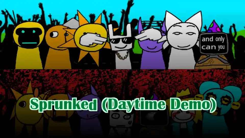 Sprunked (Daytime Demo)