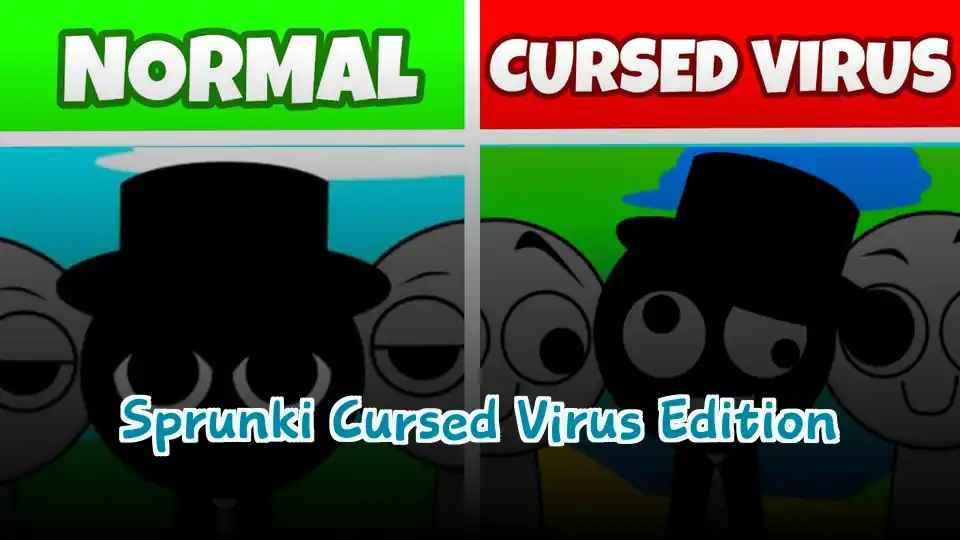 Sprunki Cursed Virus Edition