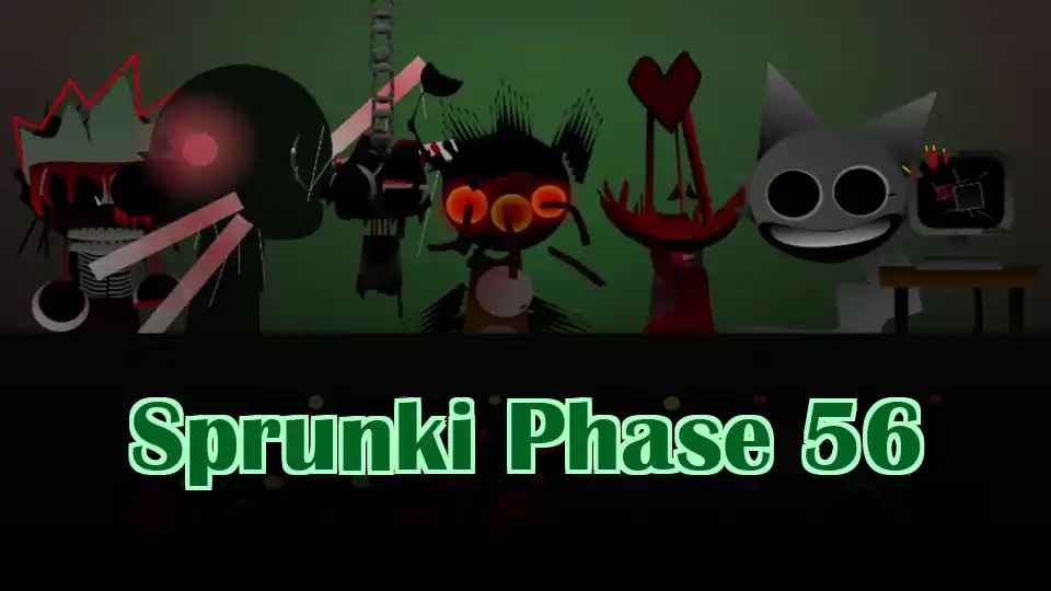 Sprunki Phase 56