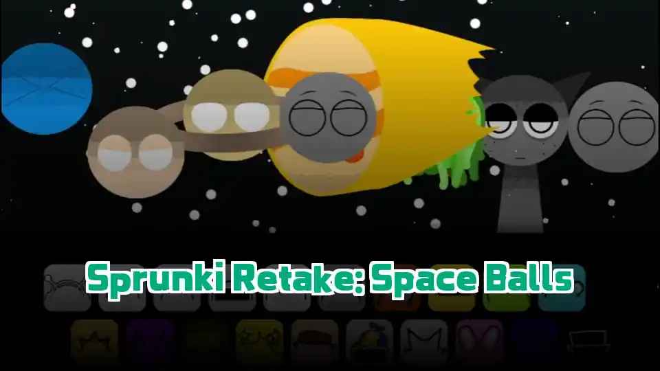 Sprunki Retake Space Balls