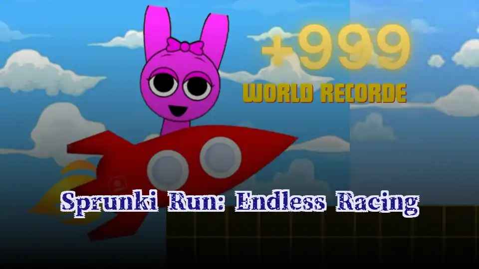 Sprunki Run: Endless Racing