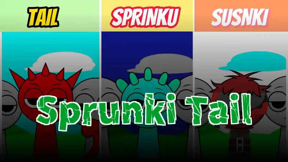 Sprunki Tail