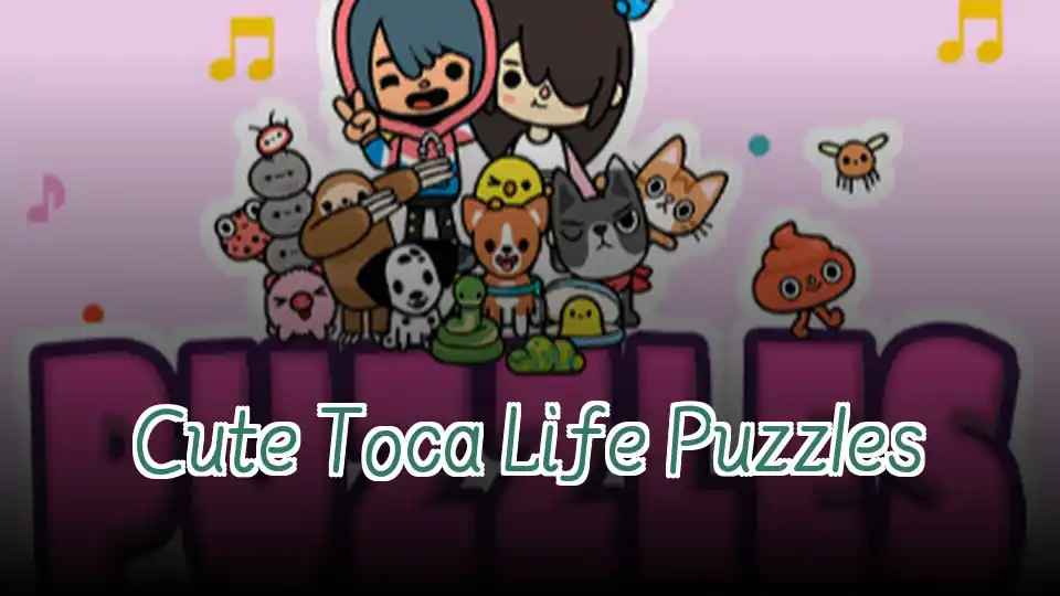 Cute Toca Life Puzzles