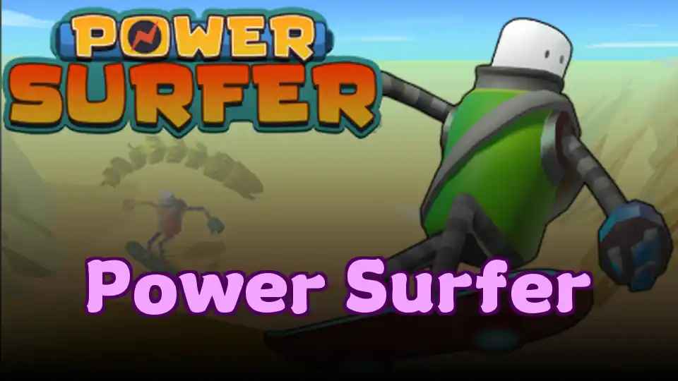 Power Surfer