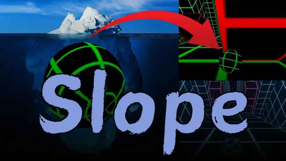 Slope