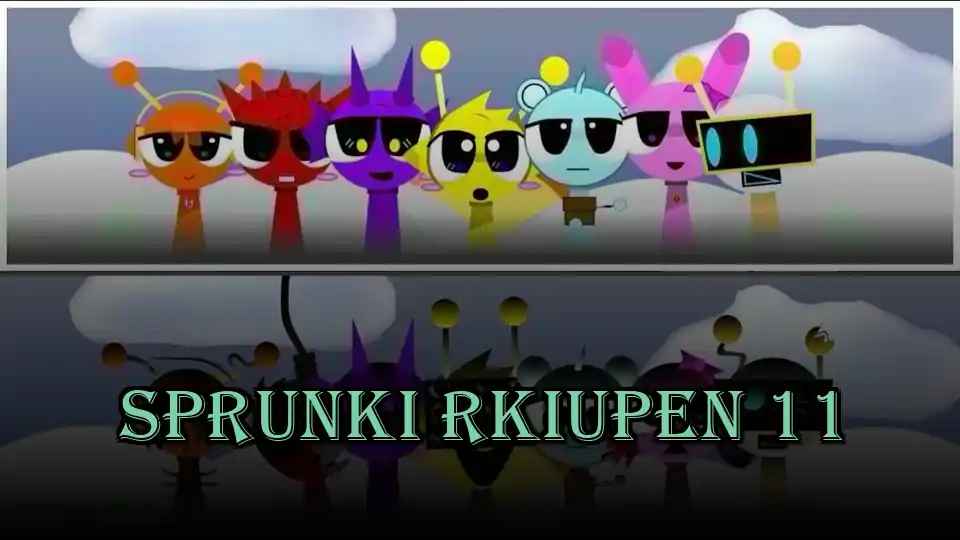 Sprunki RKIUPEN 11