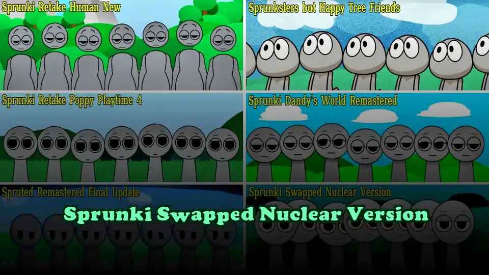 Sprunki Swapped Nuclear Version