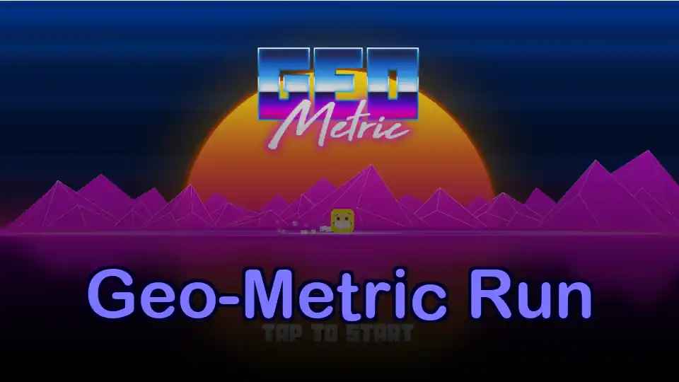 Geo-Metric Run