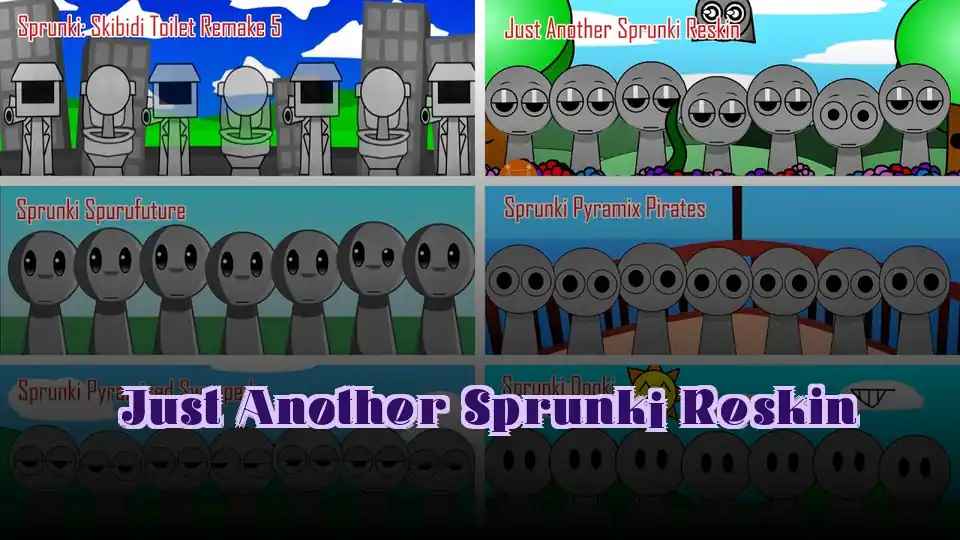 Just Another Sprunki Reskin