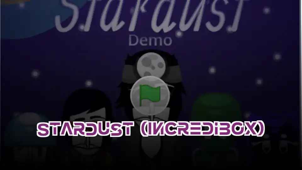 Stardust (Incredibox)