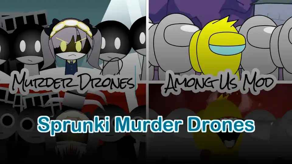 Sprunki Murder Drones