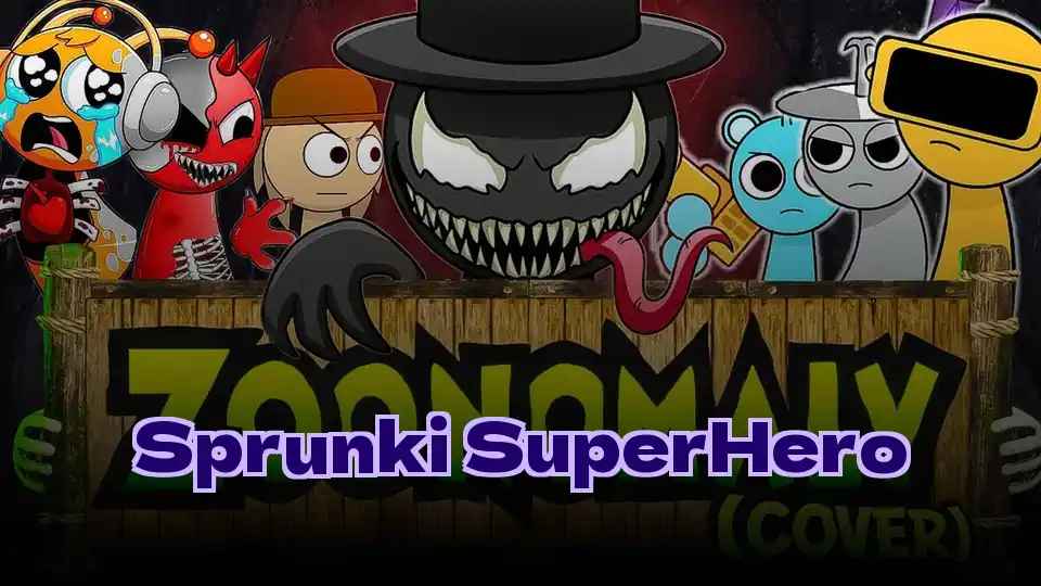 Sprunki SuperHero
