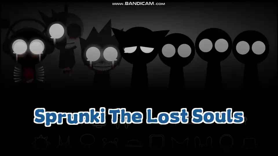 Sprunki The Lost Souls