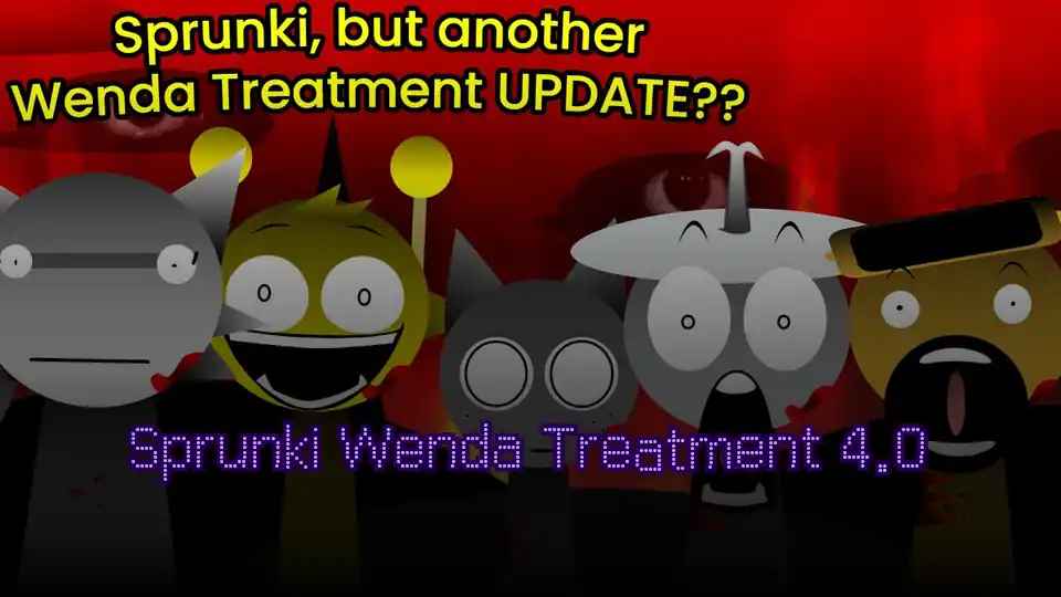 Sprunki Wenda Treatment 4.0