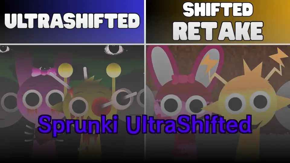 Sprunki UltraShifted