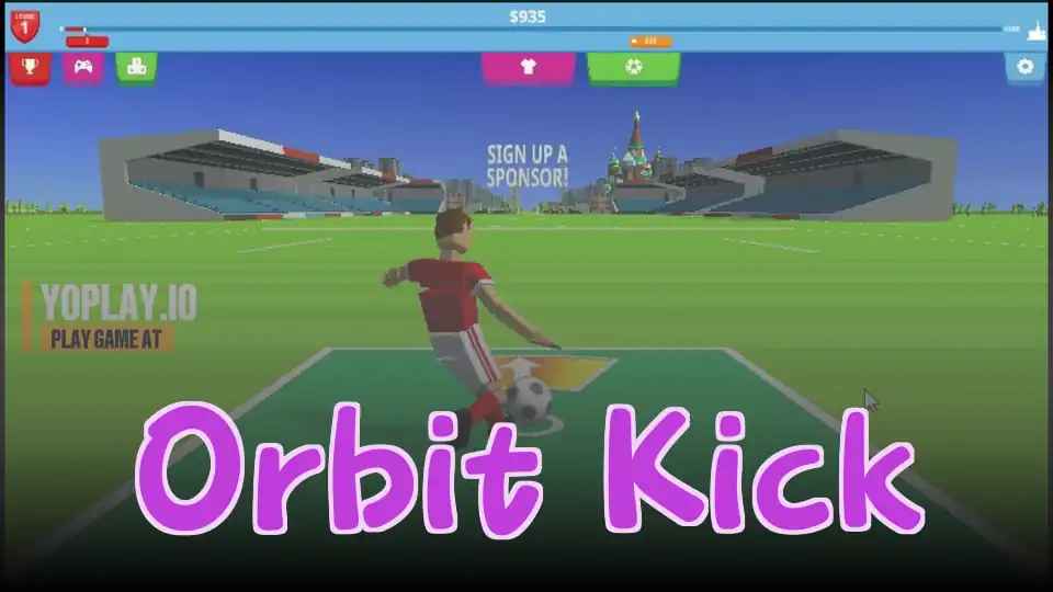 Orbit Kick