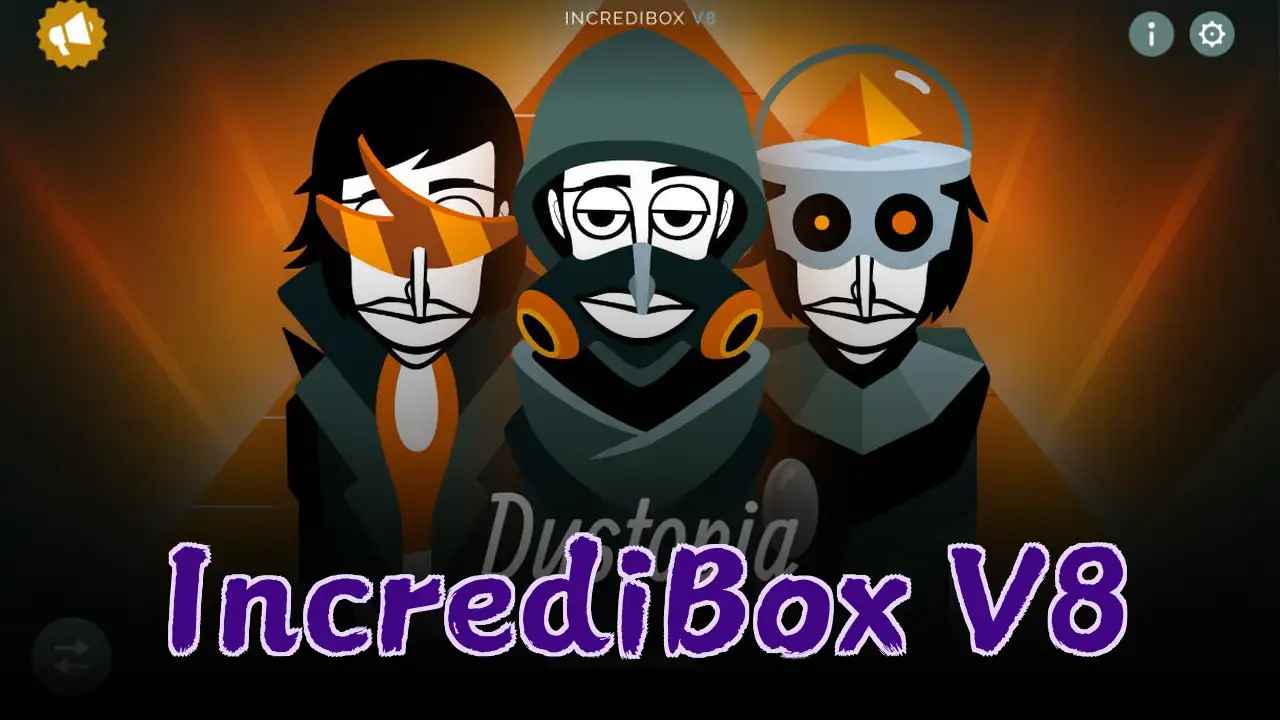 IncrediBox V8