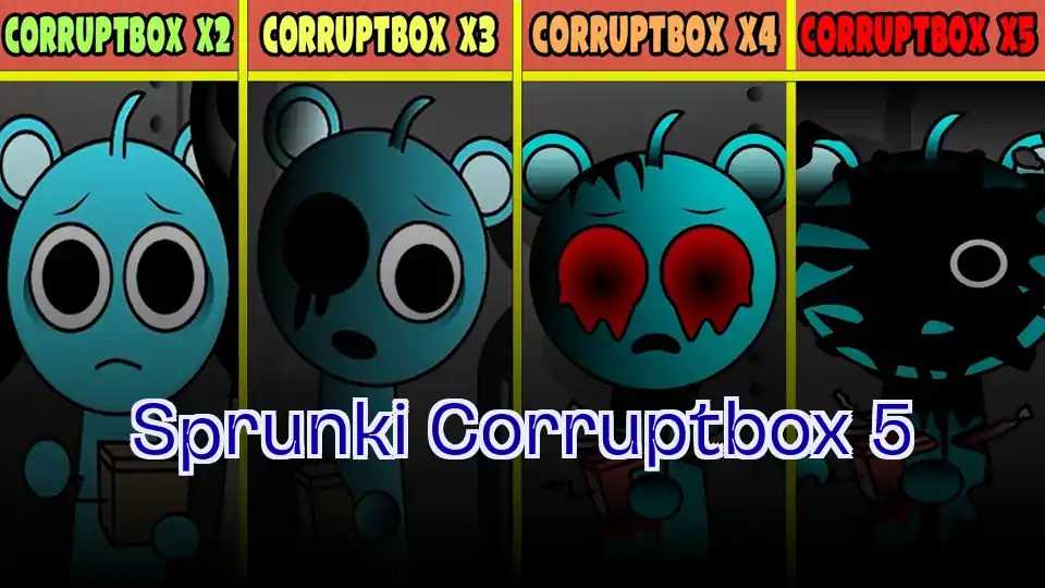 Sprunki Corruptbox 5