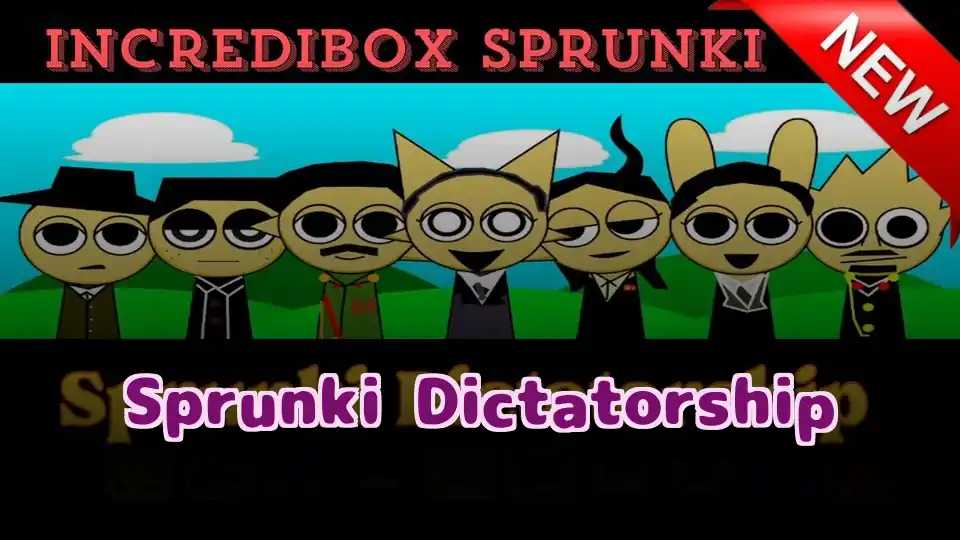 Sprunki Dictatorship