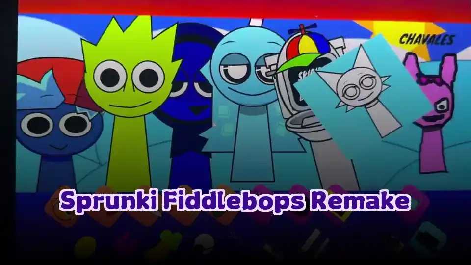 Sprunki Fiddlebops Remake