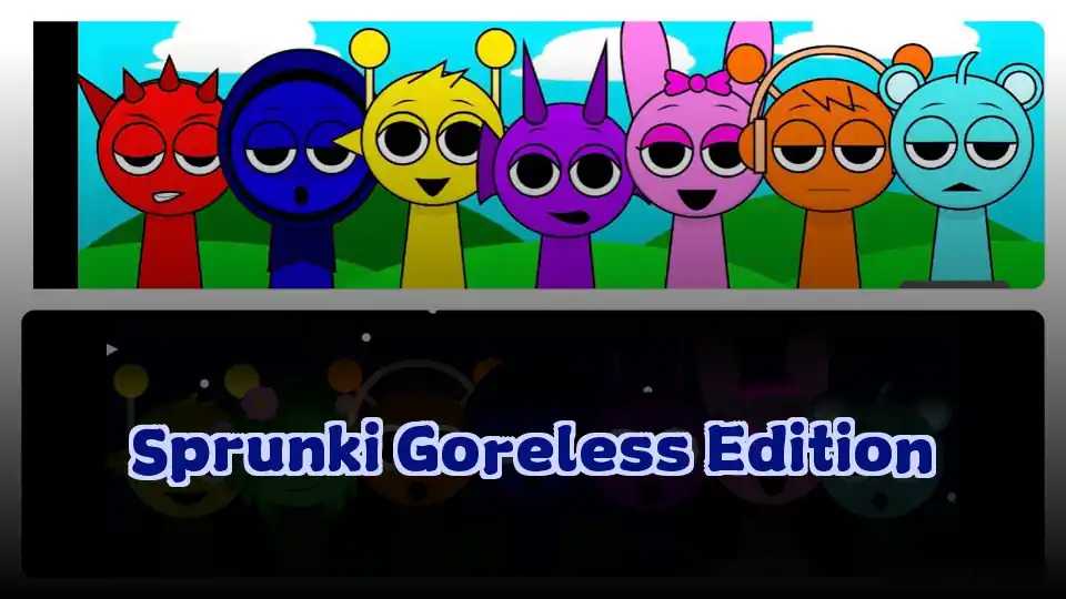 Sprunki Goreless Edition