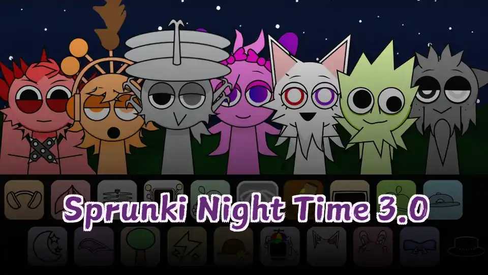 Sprunki Night Time 3.0