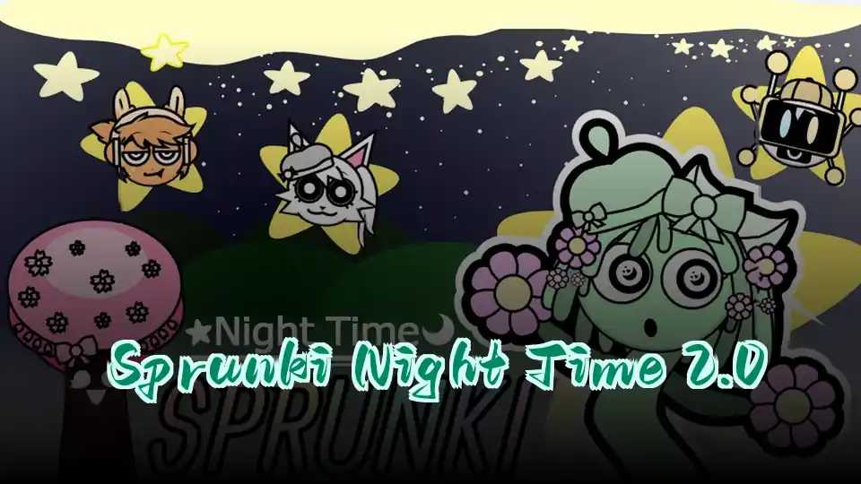 Sprunki Night Time 2.0