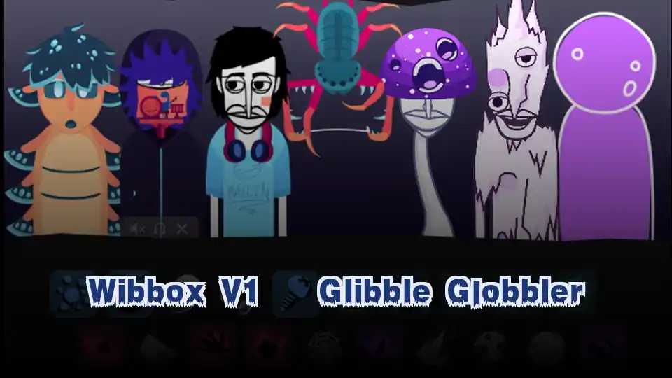 Wibbox V1 – Glibble Globbler