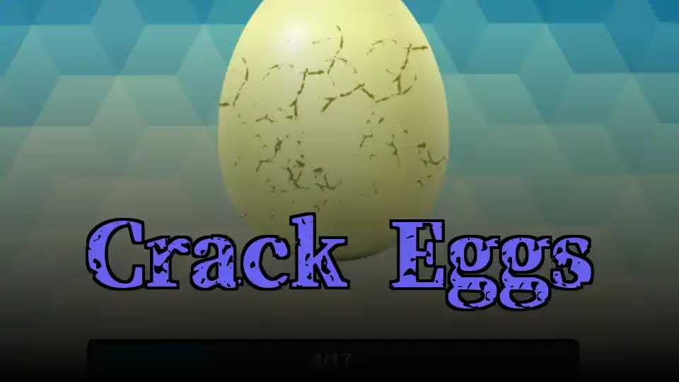 Crack Eggs