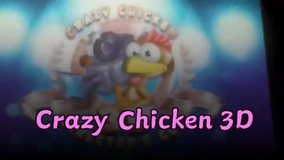 Crazy Chicken 3D