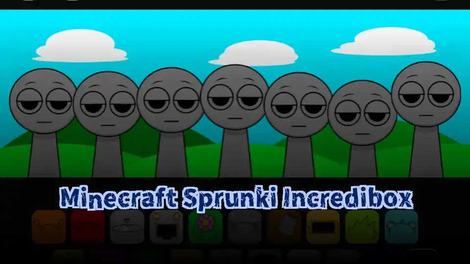 Minecraft Sprunki Incredibox
