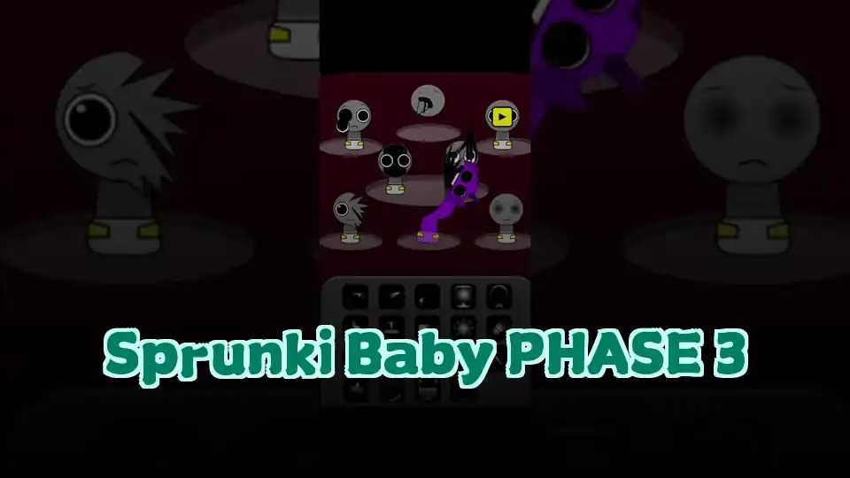 Sprunki Baby PHASE 3