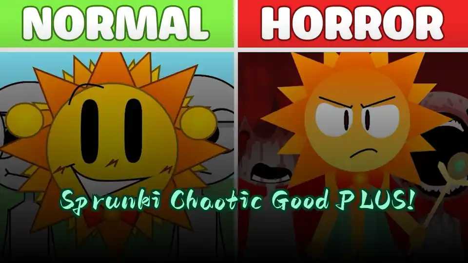 Sprunki Chaotic Good PLUS!