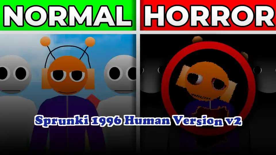 Sprunki 1996 Human Version v2