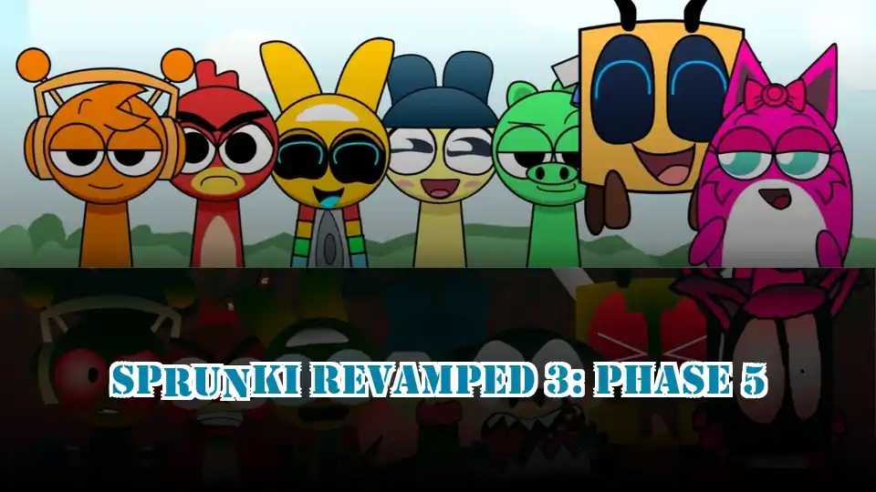 Sprunki Revamped 3: Phase 5