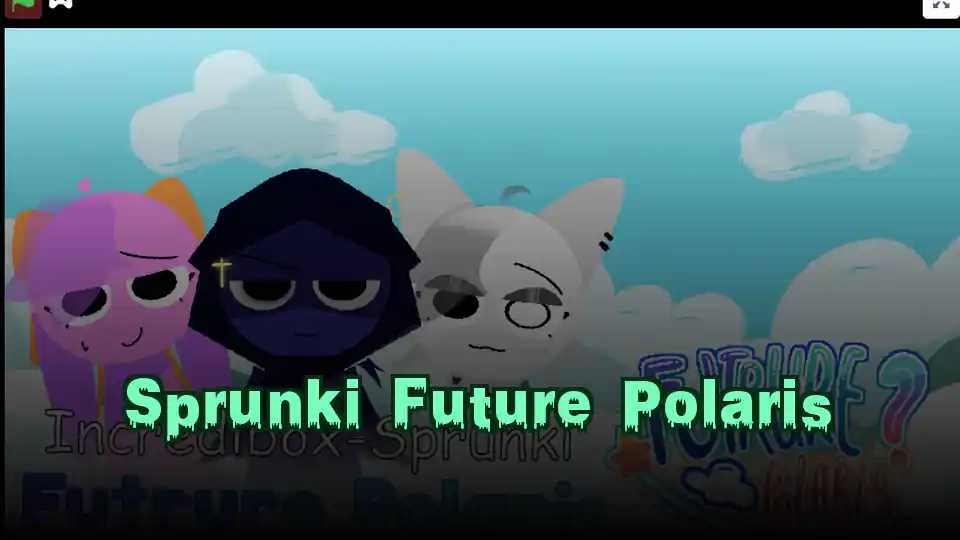 Sprunki Future Polaris