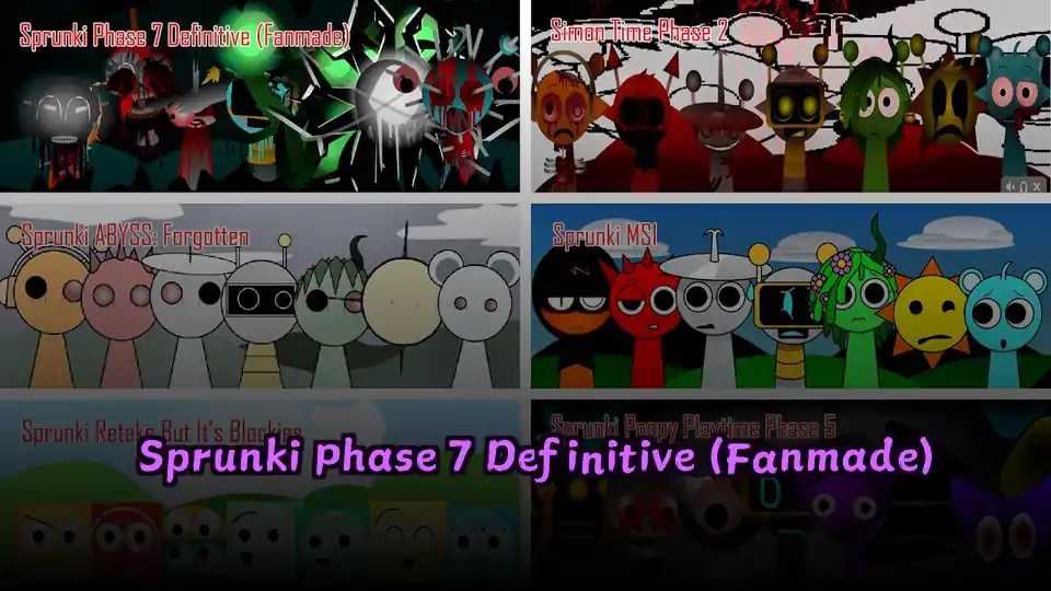 Sprunki Phase 7 Definitive (Fanmade)