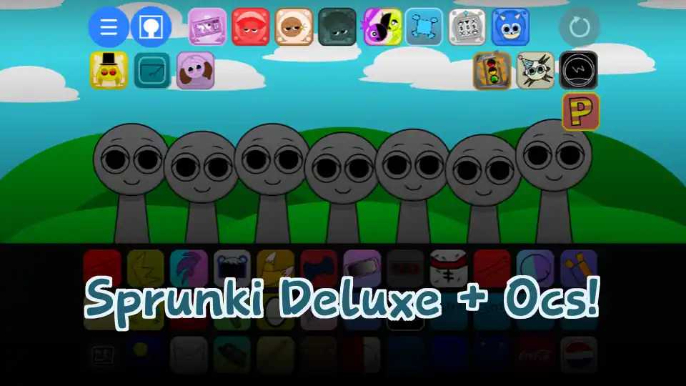 Sprunki Deluxe + Ocs!