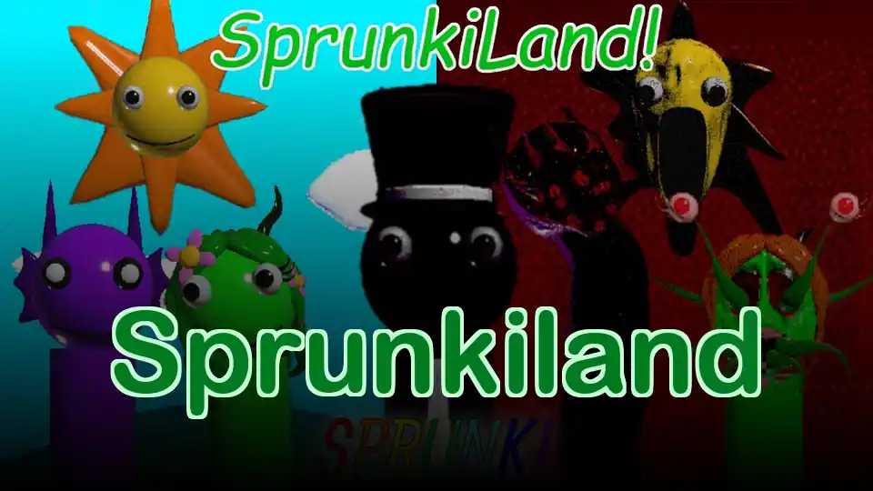 Sprunkiland