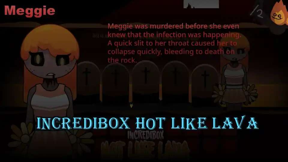 IncrediBox Hot Like Lava