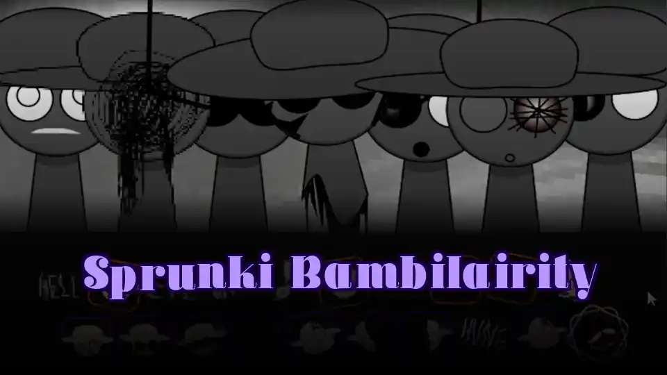 Sprunki Bambilairity