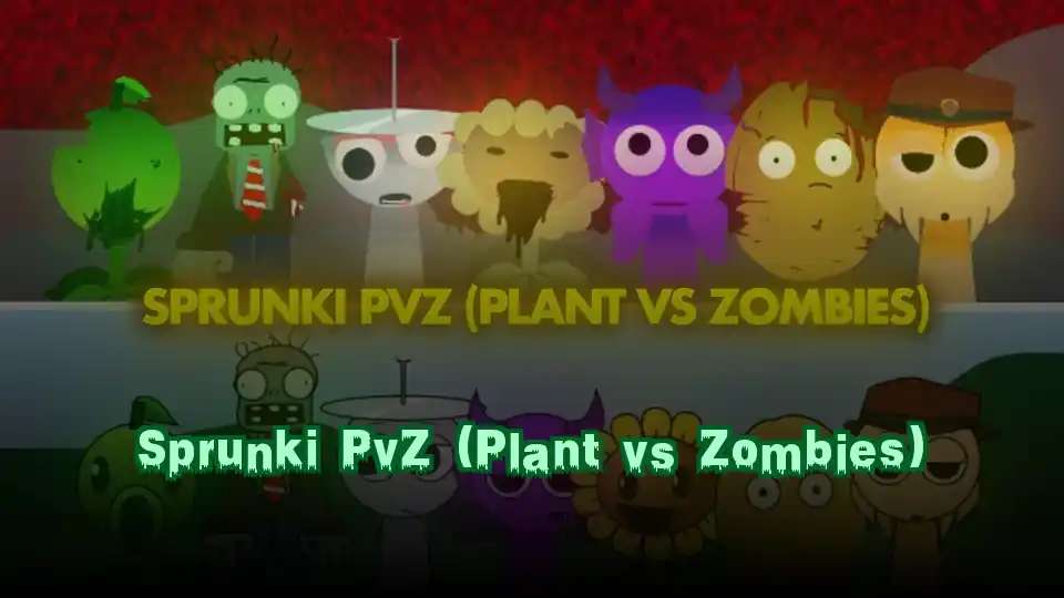 Sprunki PvZ (Plant vs Zombies)