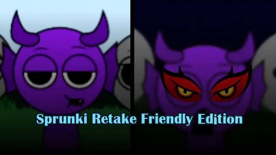 Sprunki Retake Friendly Edition