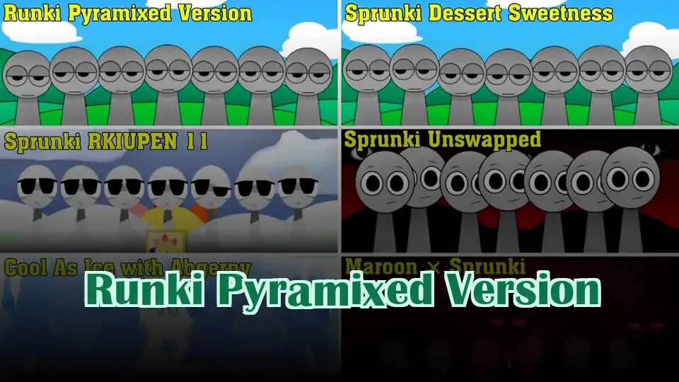 Runki Pyramixed Version