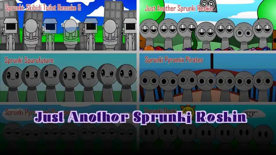 Just Another Sprunki Reskin