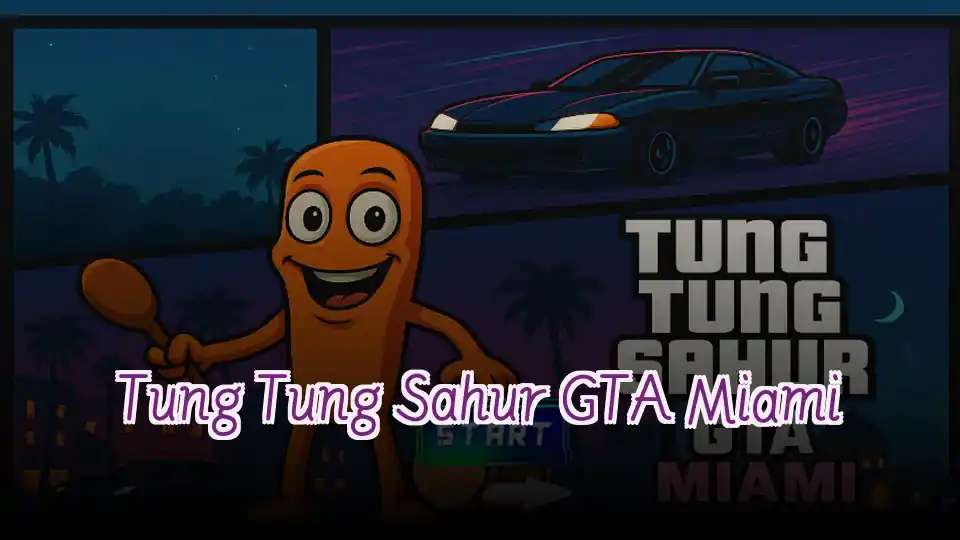Tung Tung Sahur GTA Miami