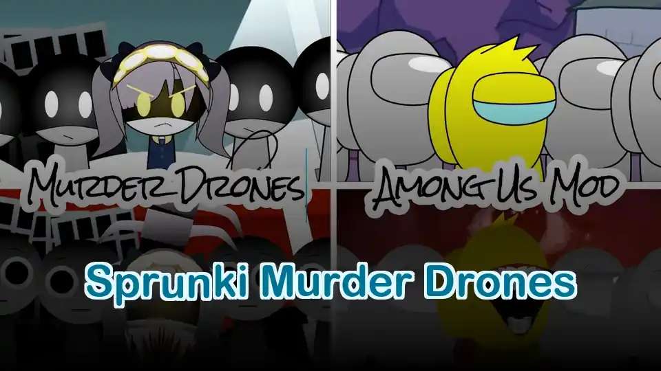 Sprunki Murder Drones